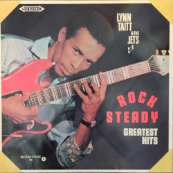 Cover of Rock Steady Greatest Hits by Lynn Taitt & The Jets