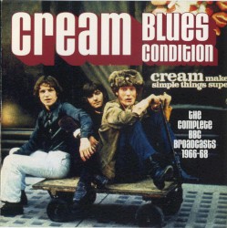 Cover of Blues Condition by Cream
