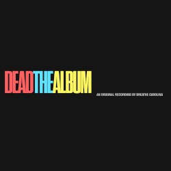 Cover of DEADTHEALBUM by Breathe Carolina