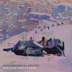 Cover of In My Mind There's a Room by Mull Historical Society