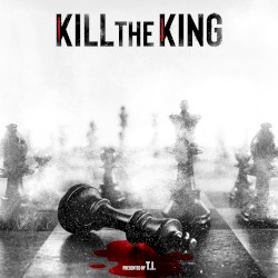 Cover of Kill The King by T.I.
