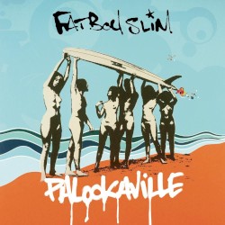 Cover of Palookaville by Fatboy Slim