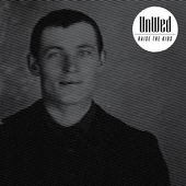 Cover of Raise the Kids by UnWed
