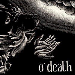 Cover of Out of Hands We Go by O’Death