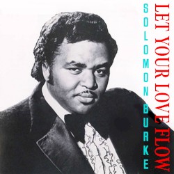 Cover of Let Your Love Flow by Solomon Burke