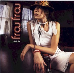 Cover of Details by Frou Frou