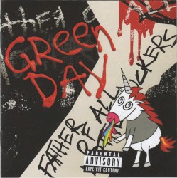 Cover of Father of All Motherfuckers by Green Day