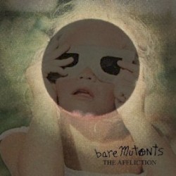 Cover of The Affliction by Bare Mutants