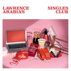 Cover of Lawrence Arabia's Singles Club by Lawrence Arabia