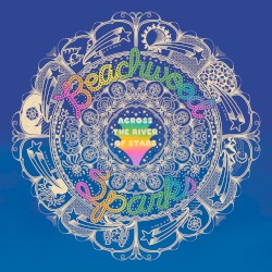 Cover of Across the River of Stars by Beachwood Sparks