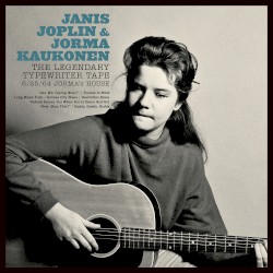 Cover of The Legendary Typewriter Tape 6/25/64 Jorma's House by Janis Joplin