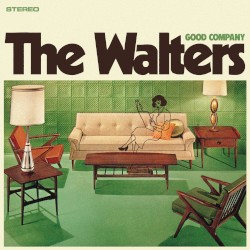 Cover of Good Company by The Walters