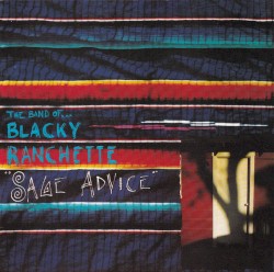 Cover of Sage Advice by The Band of Blacky Ranchette