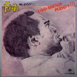 Cover of I Go Shout Plenty!!! by Africa 70