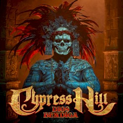 Cover of Dios Bendiga by Cypress Hill