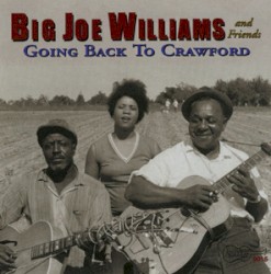 Cover of Going Back to Crawford by Big Joe Williams