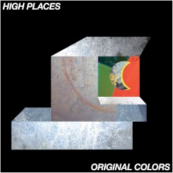 Cover of Original Colors by High Places