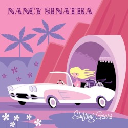 Cover of Shifting Gears by Nancy Sinatra