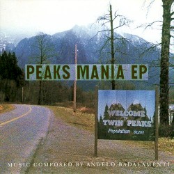 Cover of Peaks Mania EP by Angelo Badalamenti