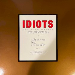 Cover of Idiots by Bruce Gilbert