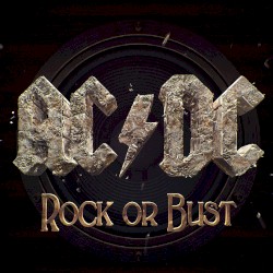 Cover of Rock or Bust by AC/DC