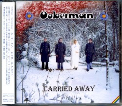 Cover of Carried Away by Ooberman