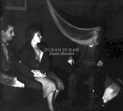 Cover of Danse Macabre by Duran Duran