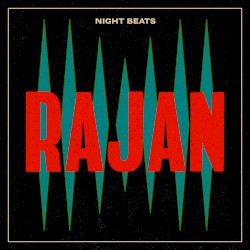 Cover of Rajan by Night Beats