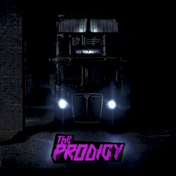 Cover of No Tourists by The Prodigy