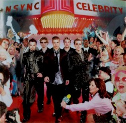 Cover of Celebrity by *NSYNC