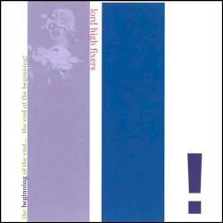 Cover of The Beginning of the End by The Lord High Fixers