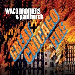 Cover of Great Chicago Fire by Paul Burch