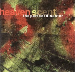 Cover of Heaven Scent by The Perfect Disaster