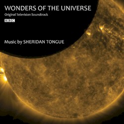 Cover of Wonders of the Universe: Original Television Soundtrack by Tongue