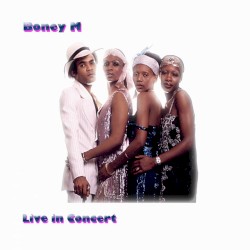 Cover of Boney M (Live in Concert) by Boney M.