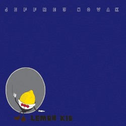 Cover of Lemon Kid by Jeffrey Novak