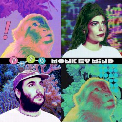 Cover of Monkey Mind by Pearl & the Oysters