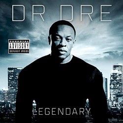 Cover of Legendary by Dr. Dre